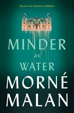 Minder as water