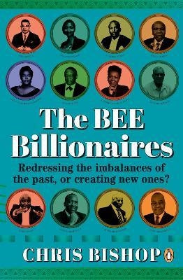 The BEE Billionaires