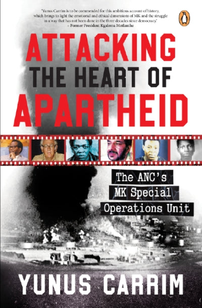 Attacking the Heart of Apartheid
