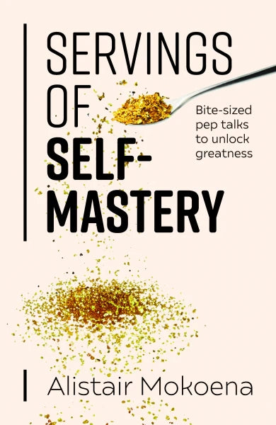Servings of Self-Mastery