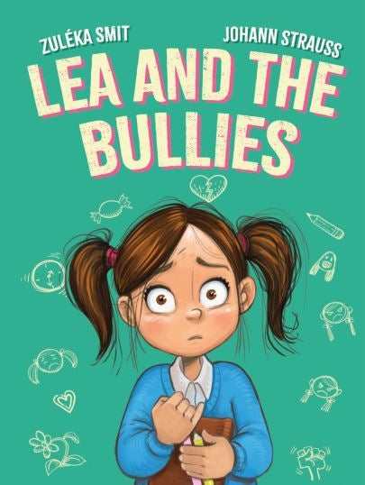 Lea and the Bullies