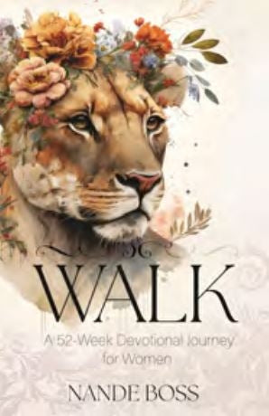 Walk A 52-Week Devotional Journey for Women