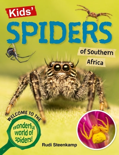 Kids Spiders of Southern Africa