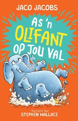 As 'n Olifant op jou Val