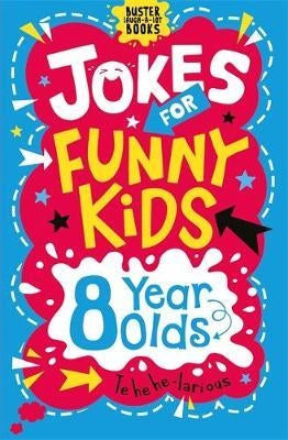 Jokes for Funny Kids 8 Year Olds