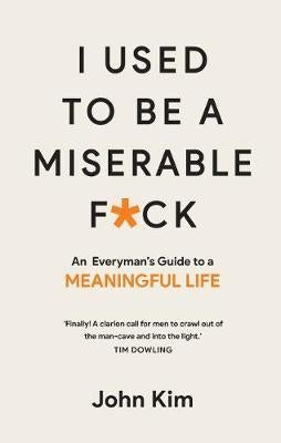 I Used to Be A Miserable F*ck
