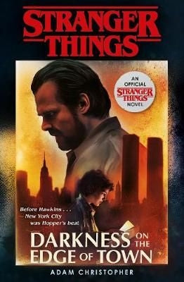 Stranger Things 2: Darkness on the Edge of Town
