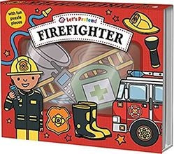 Let's Pretend Firefighter