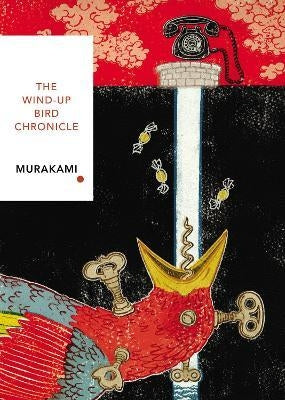 The Wind-Up Bird Chronicle: Haruki Murakami