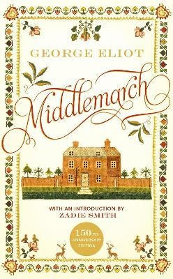 Middlemarch 150th Anniversary Edition