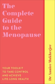 Complete Guide to the Menopause