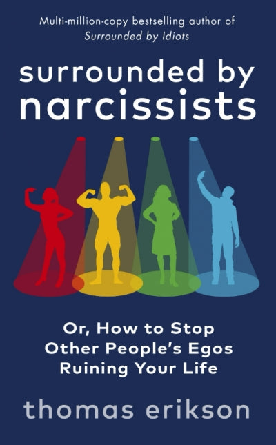 Surrounded by Narcissists