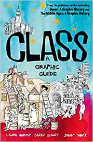 Class: A Graphic Guide