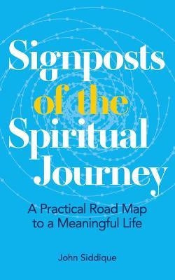Signposts Of The Spiritual Journey