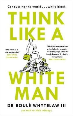 Think Like a White Man