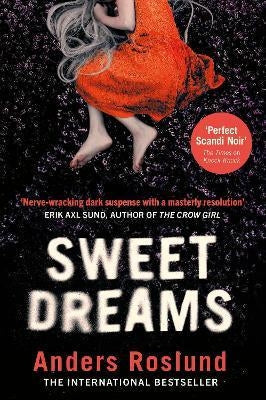Ewert Grens 02: Sweet Dreams