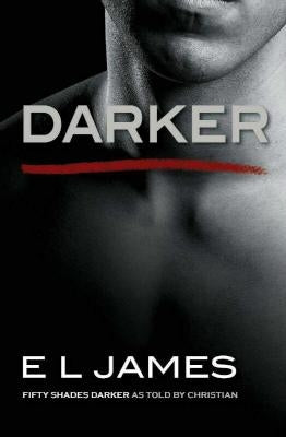 Darker - Fifty Shades Darker As Told By Christian