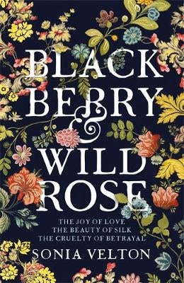 Blackberry and Wild Rose