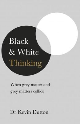 Black & White Thinking