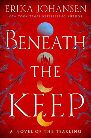 Tearling: Beneath the Keep