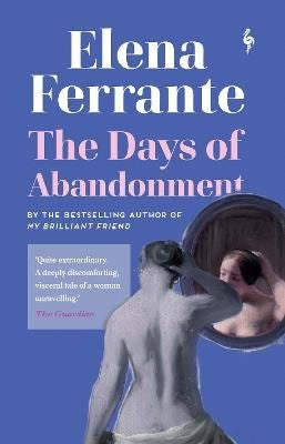 The Days Of Abandonment