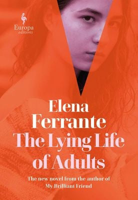 The Lying Life Of Adults