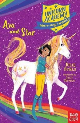 Unicorn Academy 03: Ava and Star