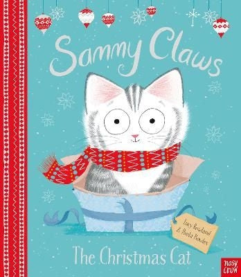 Sammy Claws: The Christmas Cat