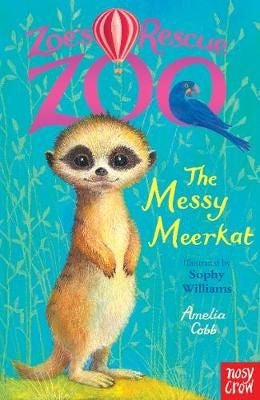 Zoe's Rescue Zoo 18 The Messy Meerkat