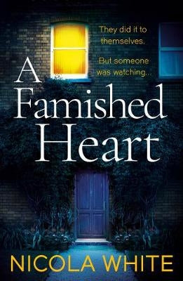 A Famished Heart