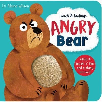 Touch & Feelings: Angry Bear