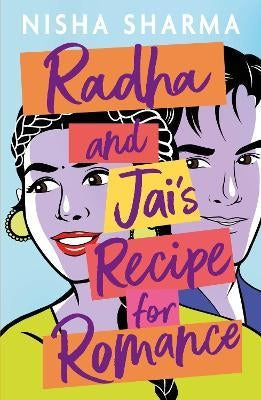 Radha & Jai's Recipe for Romance