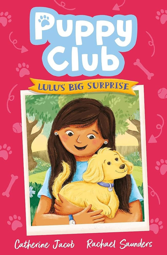 Puppy Club 01: Lulu's Big Surprise