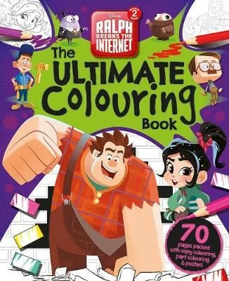 Wreck-It Ralph 2: Ultimate Colouring Book