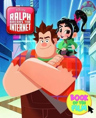 Wreck-It Ralph 2: Book of the Film