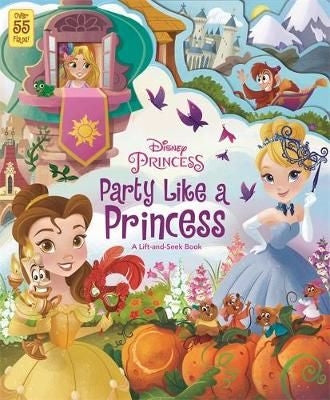 Disney Princess: Lift & Seek:Party Like