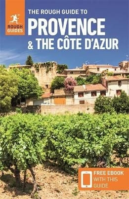 The Rough Guide to Provence & the Cote d'Azur
