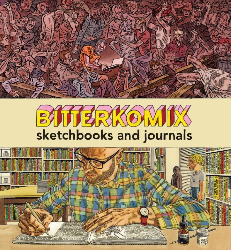 Bitterkomix: Sketchbooks & Journals