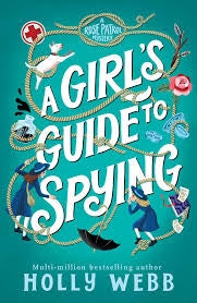 A Girl`s Guide to Spying