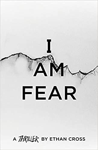 The Ackerman Thrillers 02 I Am Fear