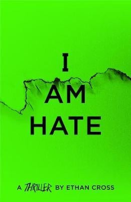 The Ackerman Thrillers 05 I Am Hate