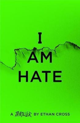 The Ackerman Thrillers 05 I Am Hate
