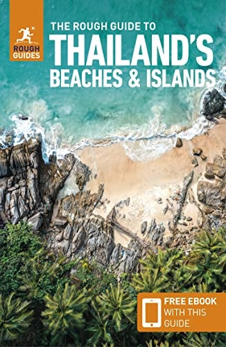 The Rough Guide to Thailand's Beaches & Islands