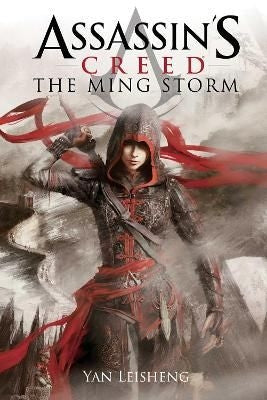 The Ming Storm - An Assassin's Creed Novel