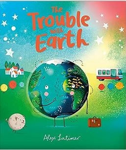 The Trouble With Earth