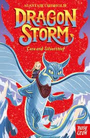 Dragon Storm 02: Cara and Silverthief