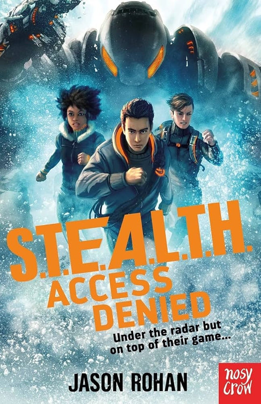 S.T.E.A.L.T.H. 01: Access Denied