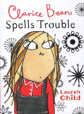 Clarice Bean Spells Trouble