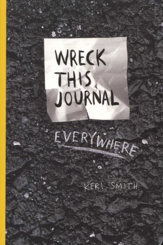 Wreck This Journal Everywhere