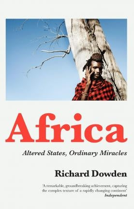 Africa : Altered States, Ordinary Miracles